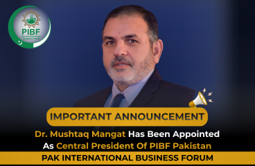 Dr. Mushtaq Mangat Appointed as the Central President of PIBF Pakistan