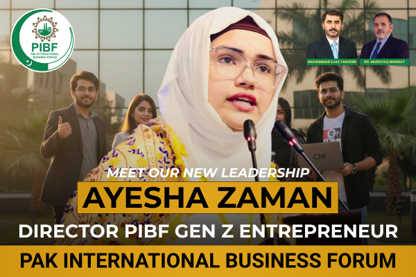 Ayesha Zaman Appointed Director PIBF Gen Z Leaders