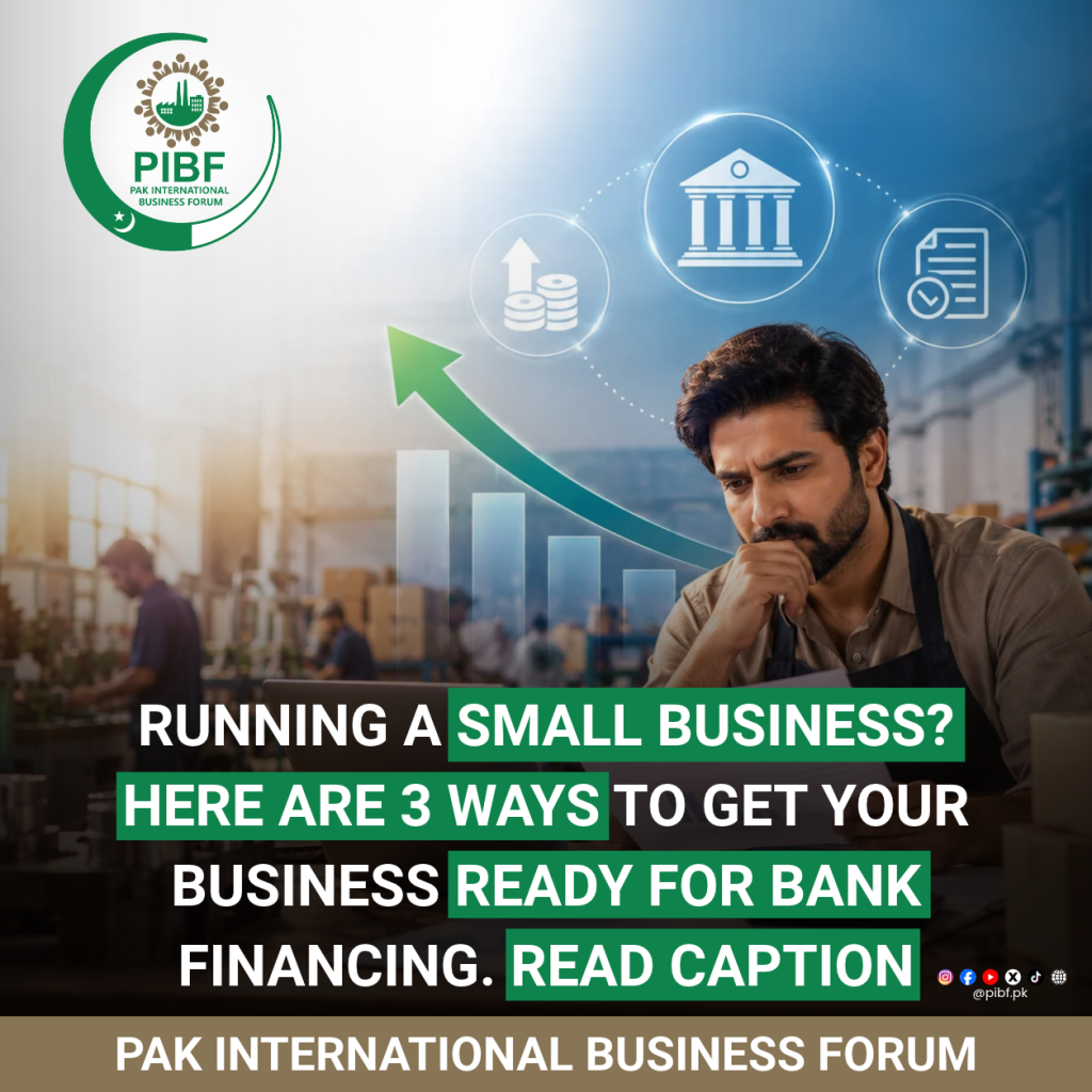 SME Bank Financing in Pakistan | 3 Steps Before Applying SME Bank Financing in Pakistan | 3 Steps Before Applying
